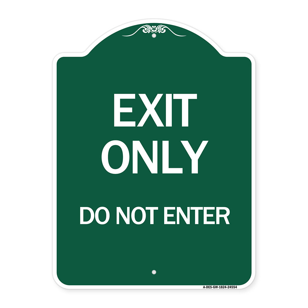 Exit Only Do Not Enter