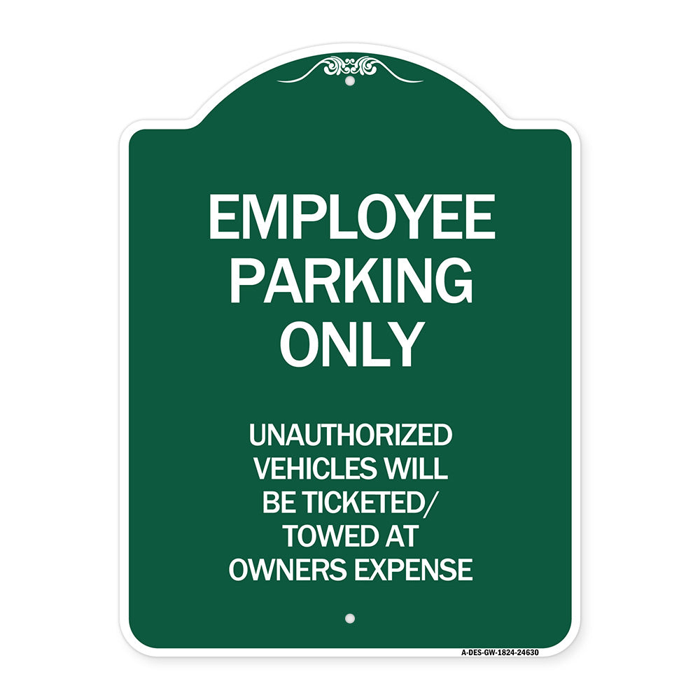 Employee Parking Only Unauthorized Vehicles Will Be Ticketed Towed at Owners Expense