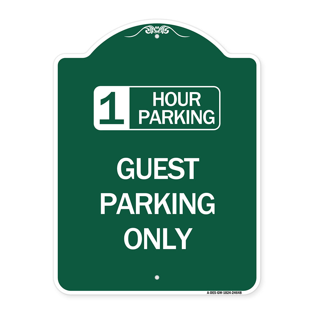 1 Hour Parking Guest Parking Only