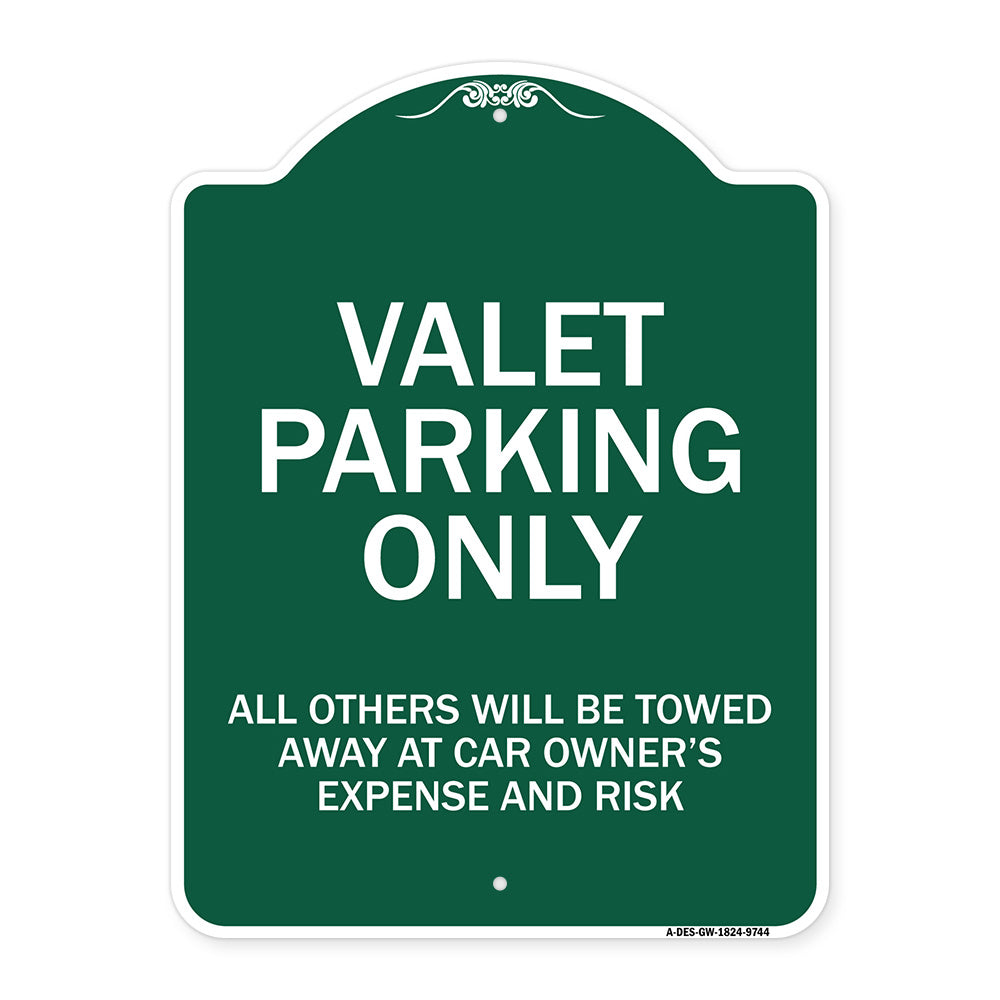 Valet Parking Only All Others Will Be Towed Away At Car Owner's Expense And Risk