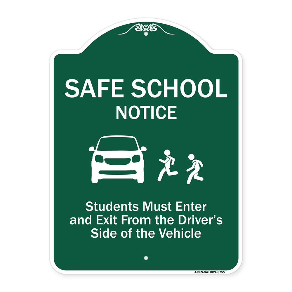 Safe School Notice Students Must Enter And Exit From Driver Side Of The Vehicle