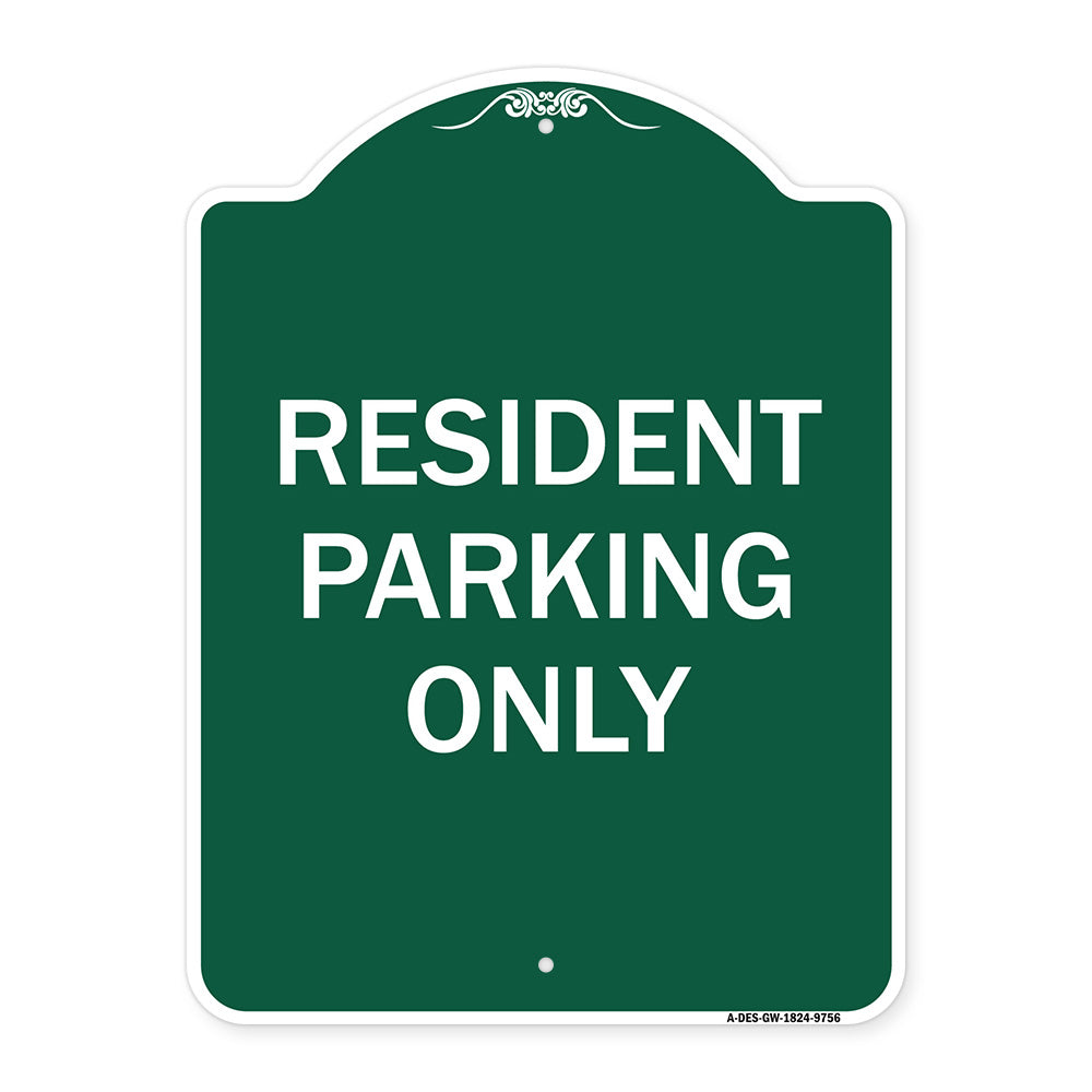Resident Parking Only