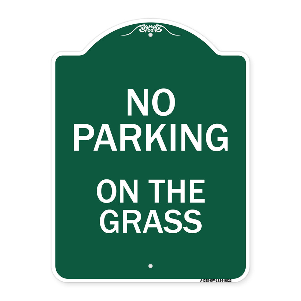 No Parking On The Grass