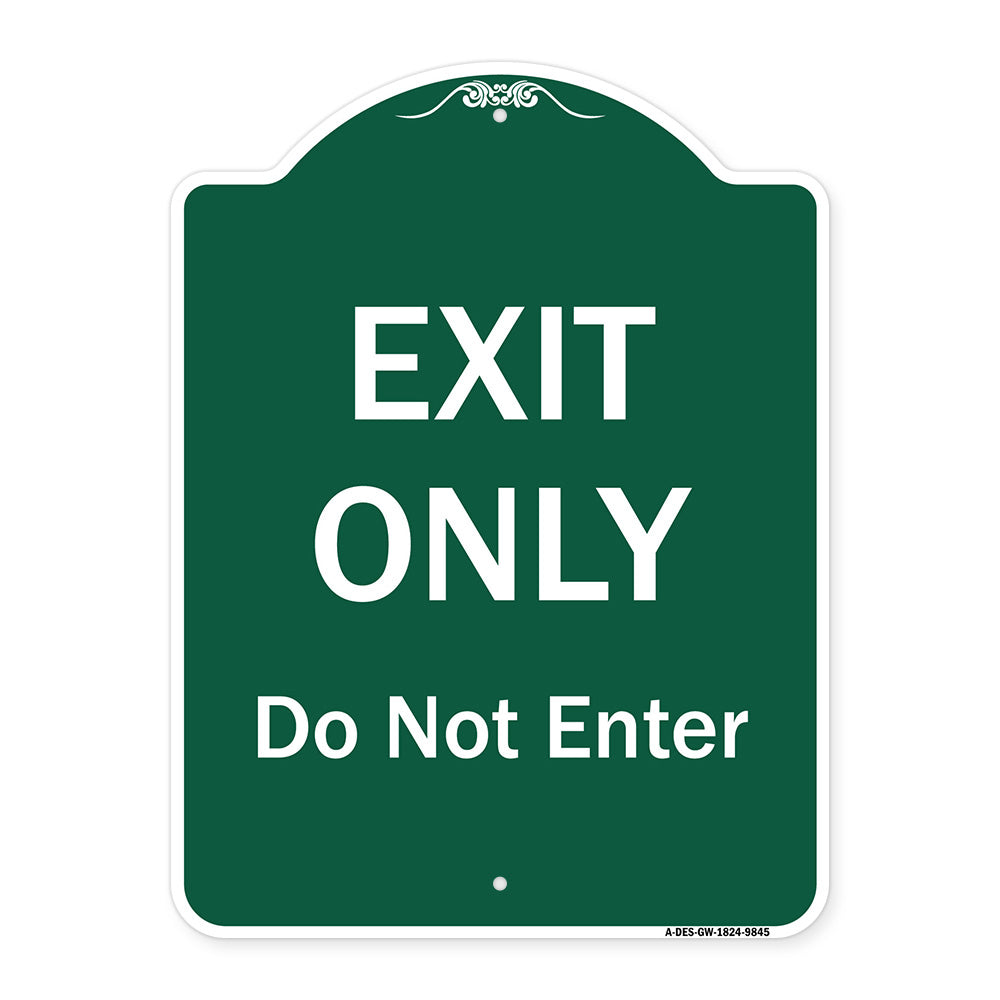 Exit Only Do Not Enter