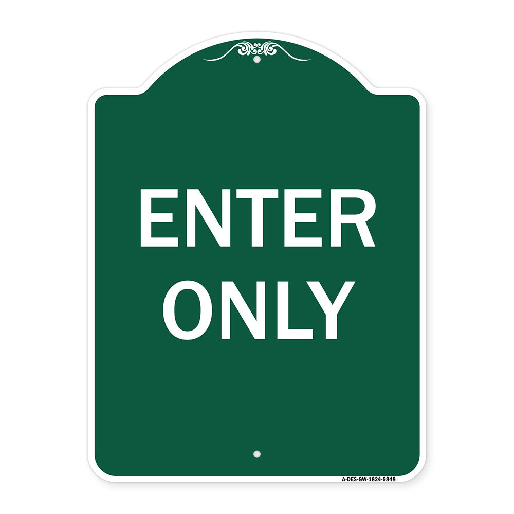 Enter Only