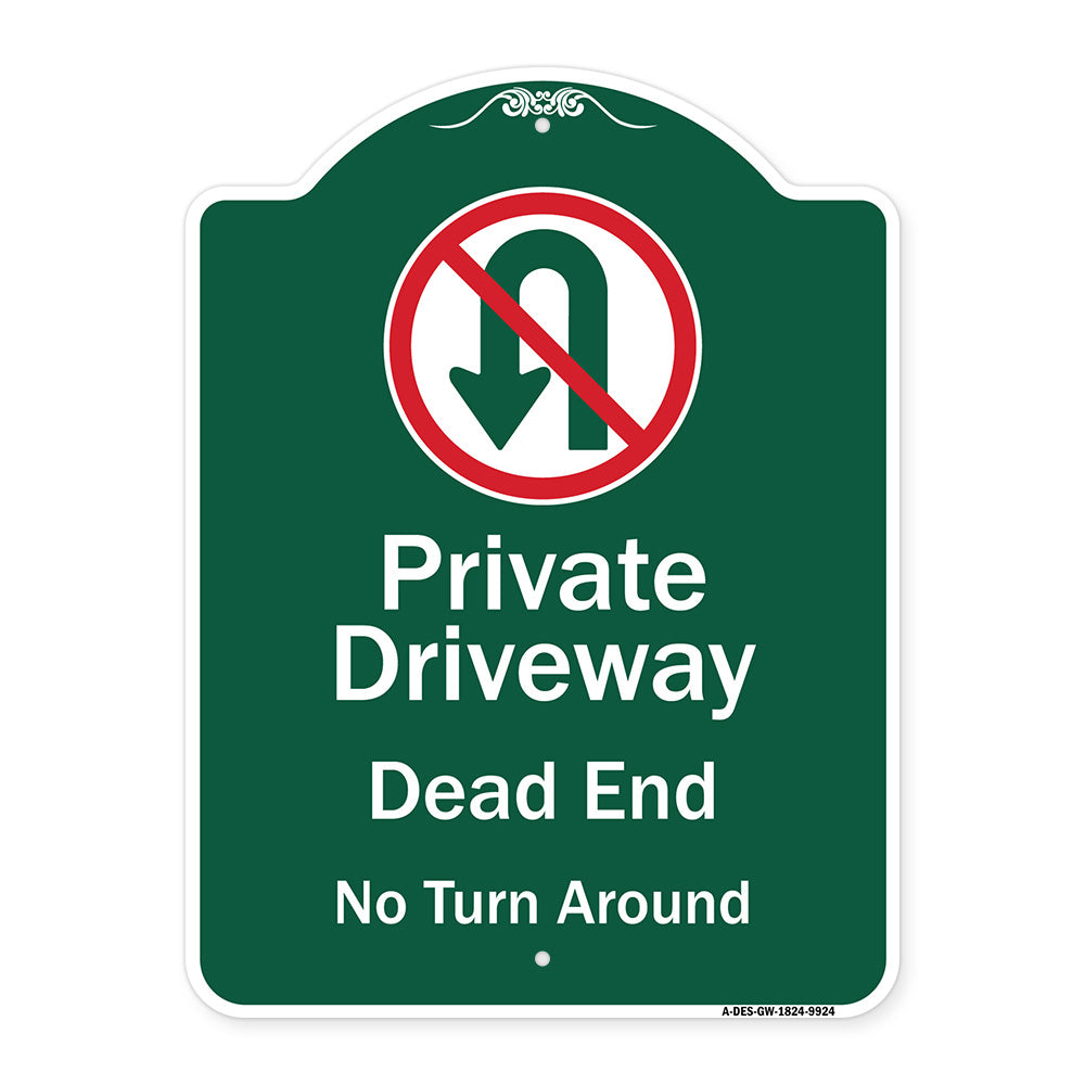 Private Driveway Dead End No Turn Around With Symbol