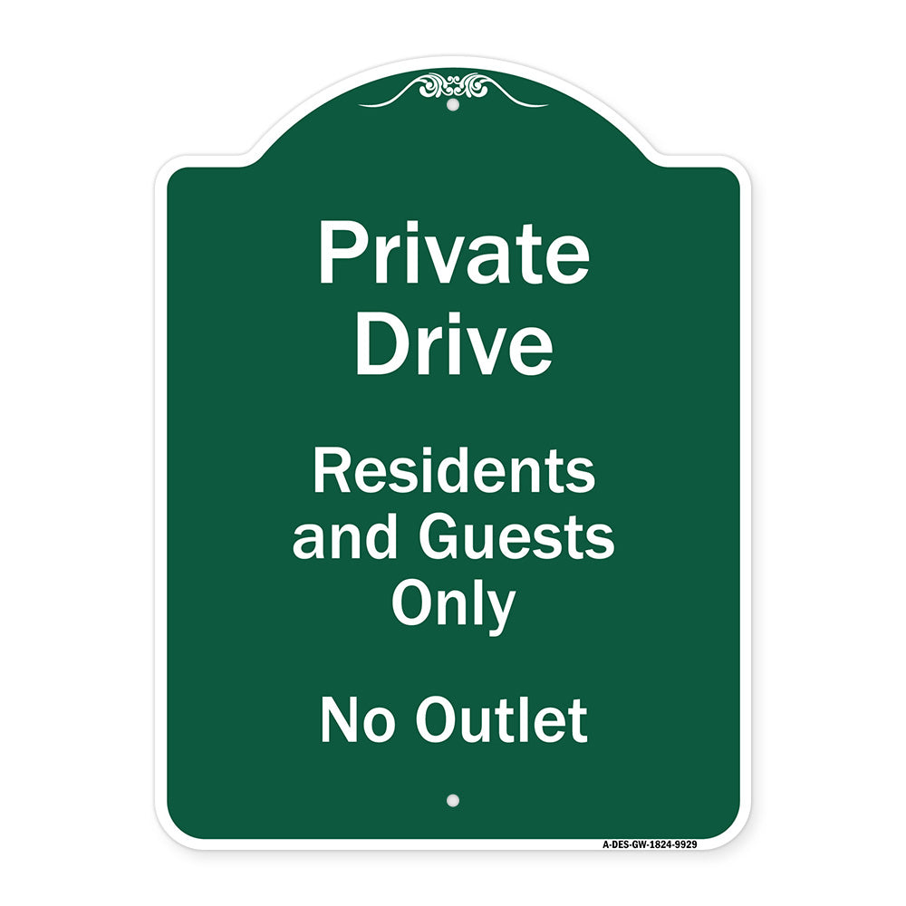 Private Drive Residents And Guests Only No Outlet
