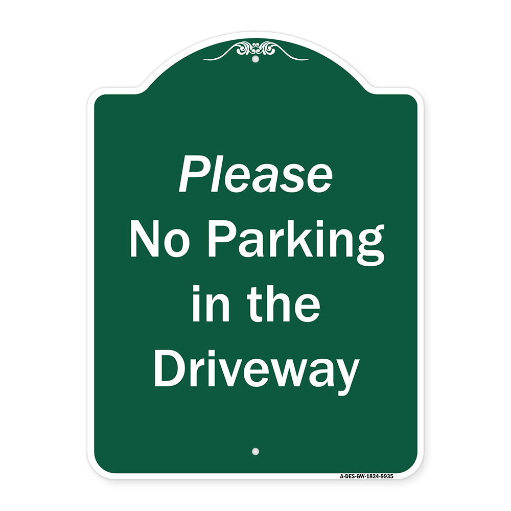 Please No Parking In Driveway