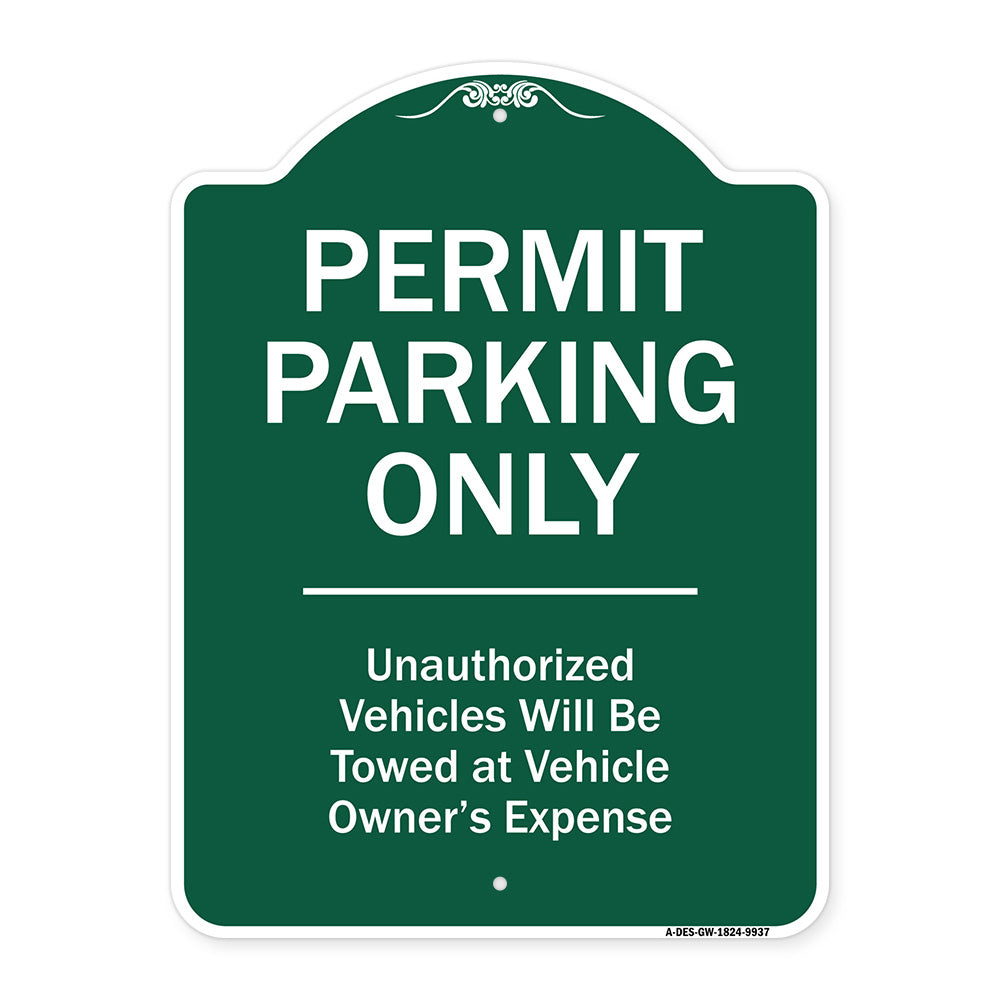 Permit Parking Only Unauthorized Vehicles Will Be Towed At Vehicle Owner's Expense