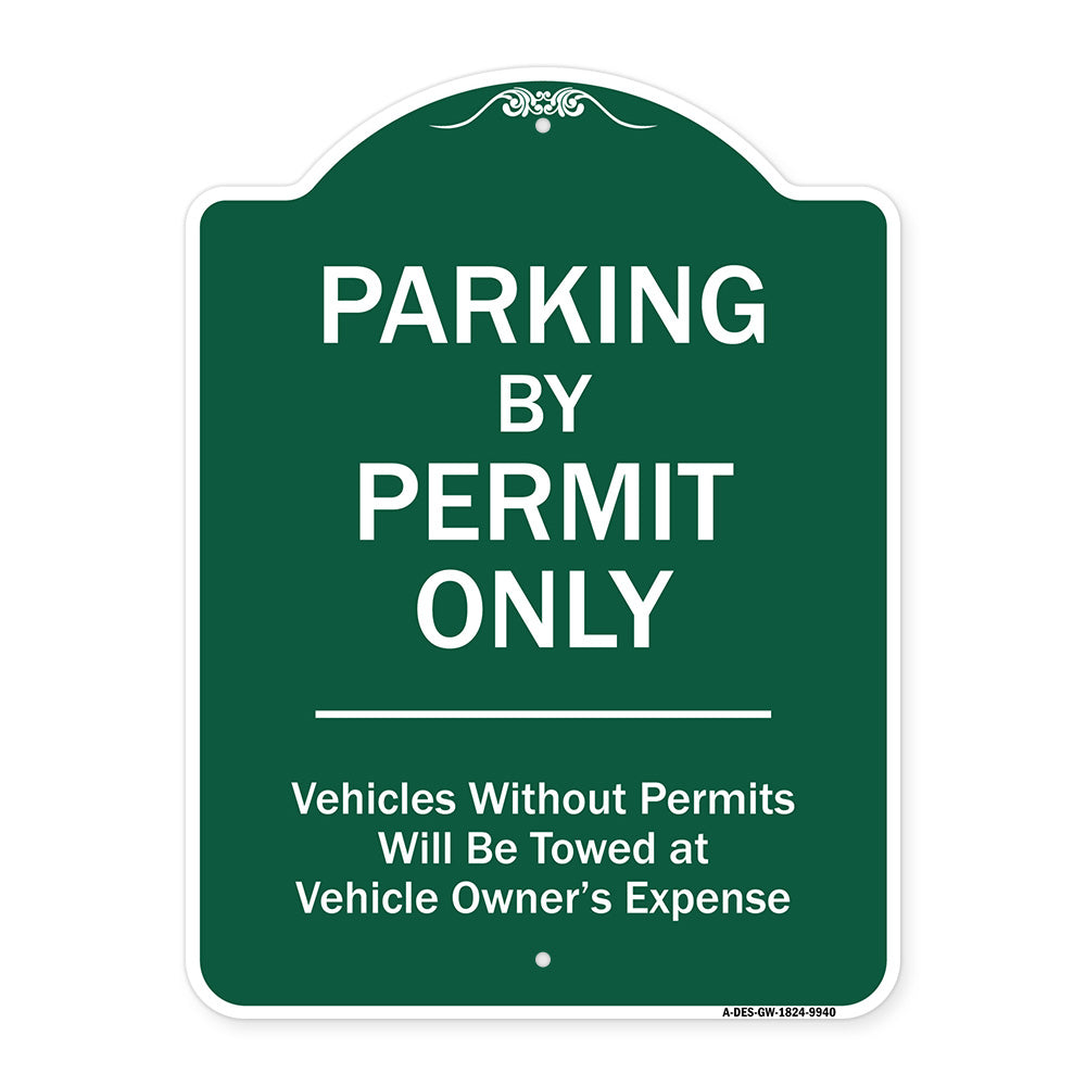 Parking By Permit Only Vehicles Without Permits Will Be Towed Vehicle Owner's Expense