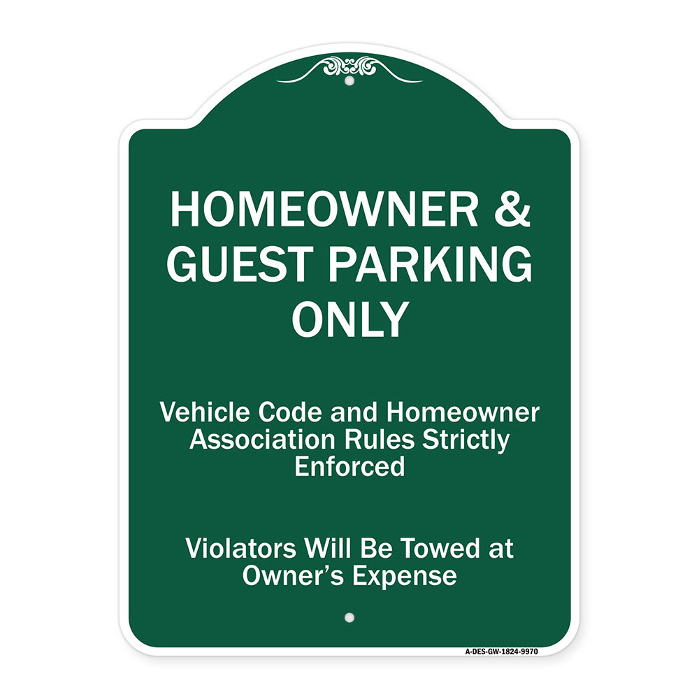 Homeowner & Guest Parking Only