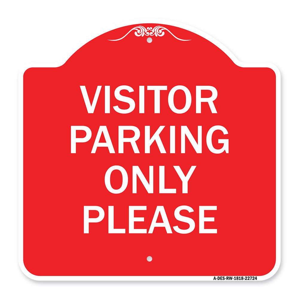 Visitor Parking Sign Visitor Parking Only Please