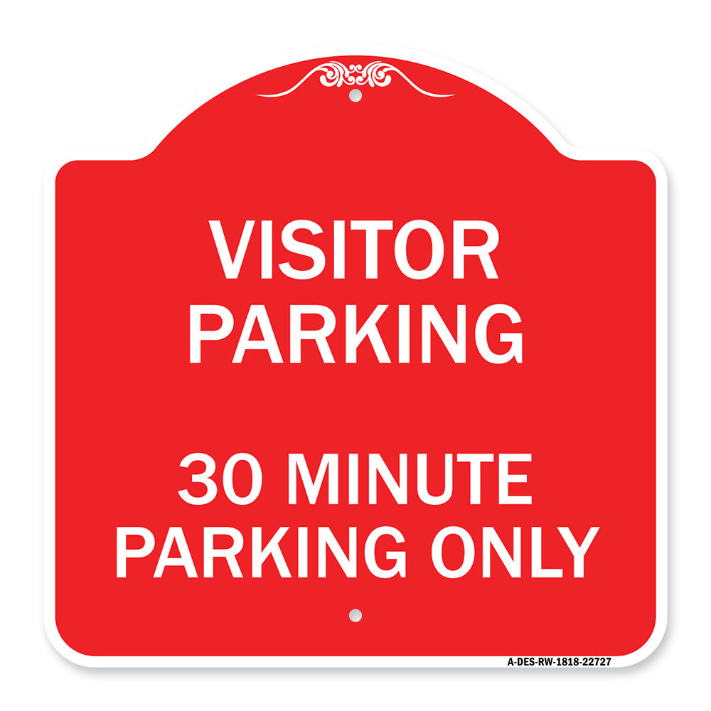 Visitor Parking Sign Visitor Parking 30 Minute Parking Only