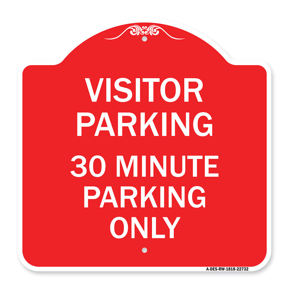 Visitor Parking 30 Minute Parking Only