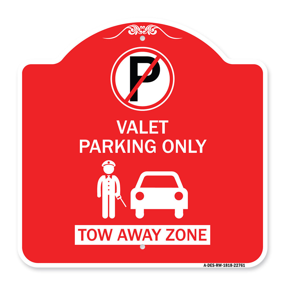 Valet Parking Only Tow Away Zone with Car Graphic