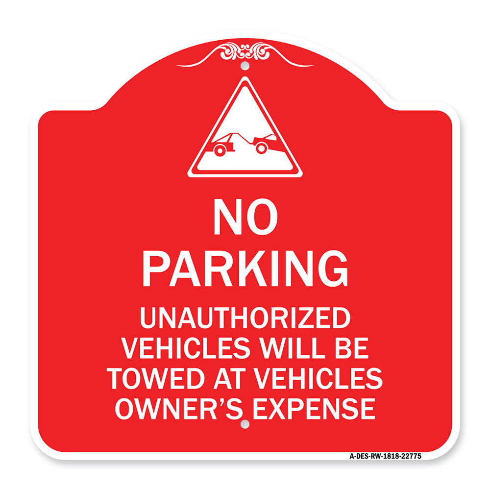 Unauthorized Vehicles Towed at Owner Expense with Graphic