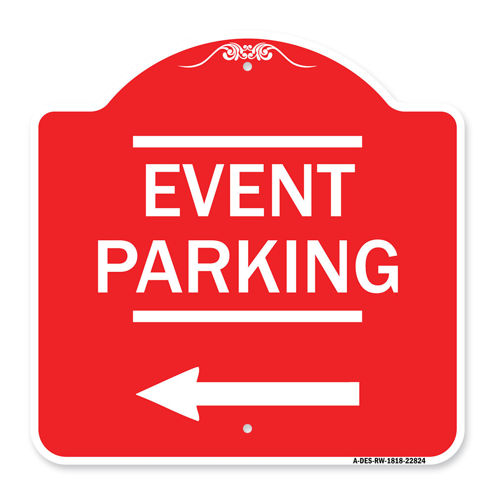 Thanks for Coming Turn Right for Exit Event Parking with Left Arrow