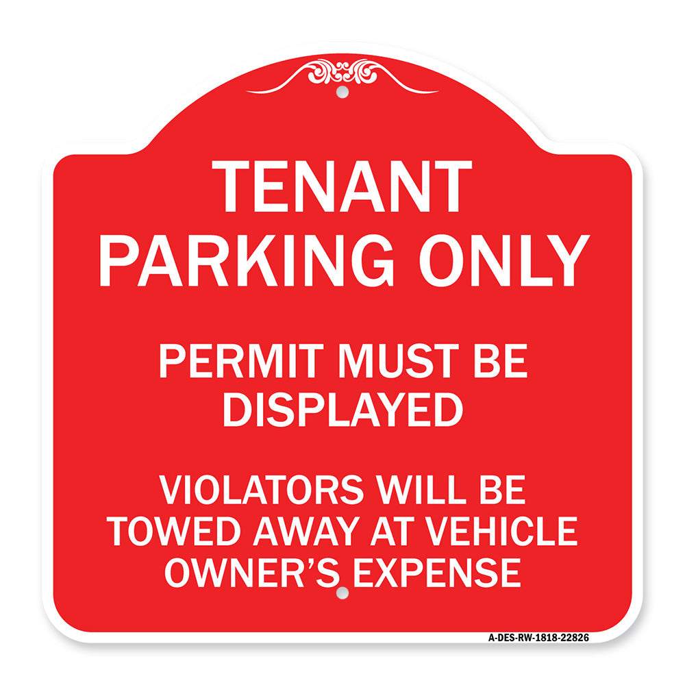 Tenant Parking Only Display Permit Violators Towed at Owner Expense