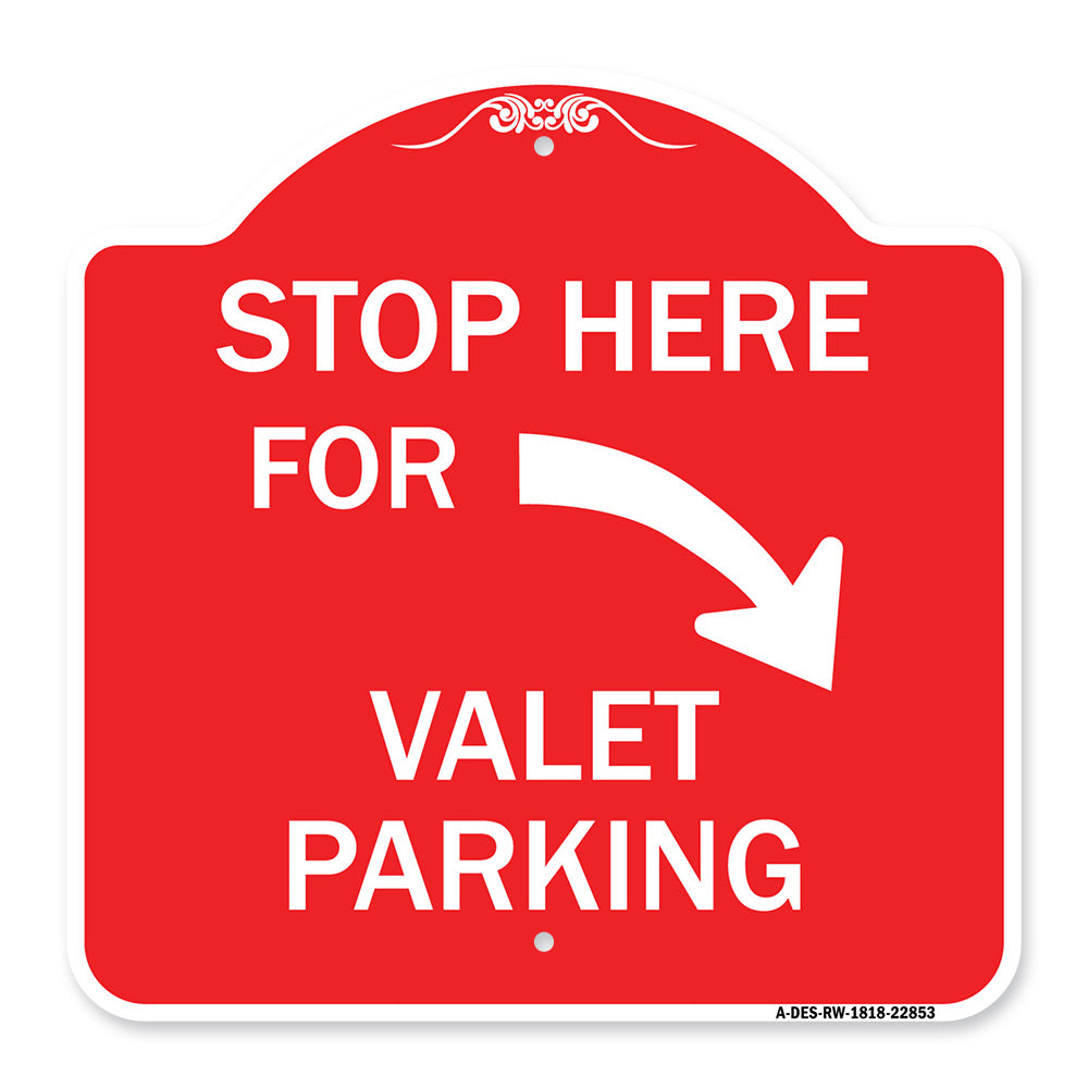 Stop Here for Valet Parking (Right Arrow)
