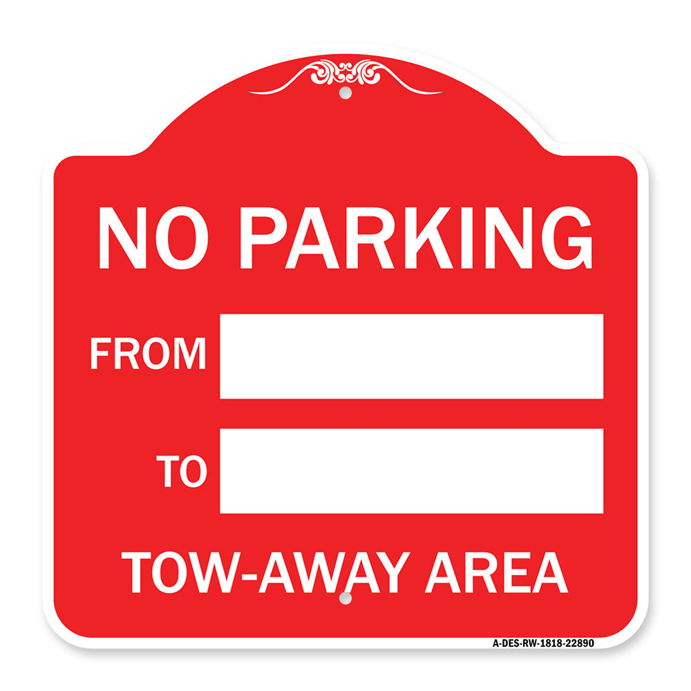 No Parking From - to with Blank Space