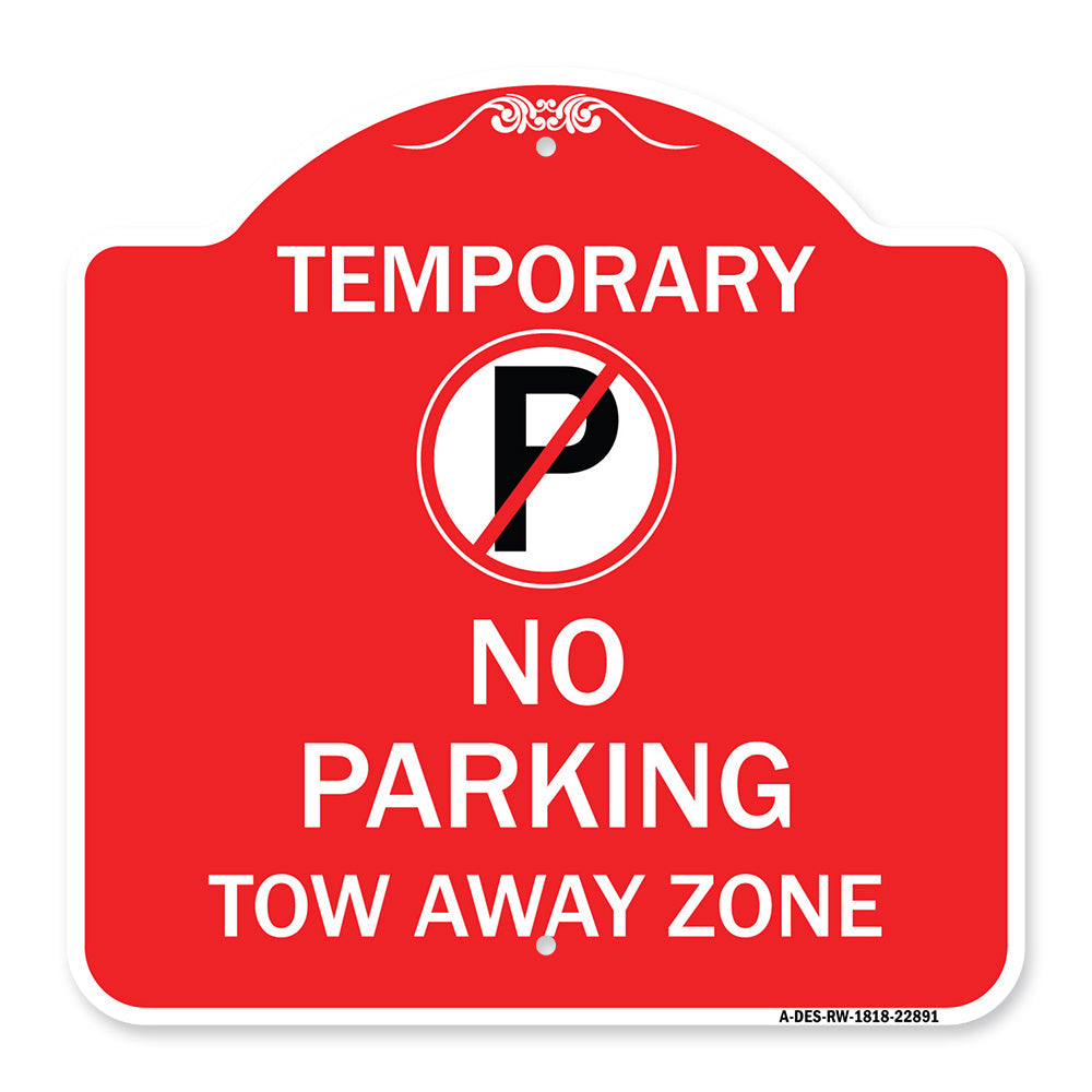 No Parking Tow Away Zone