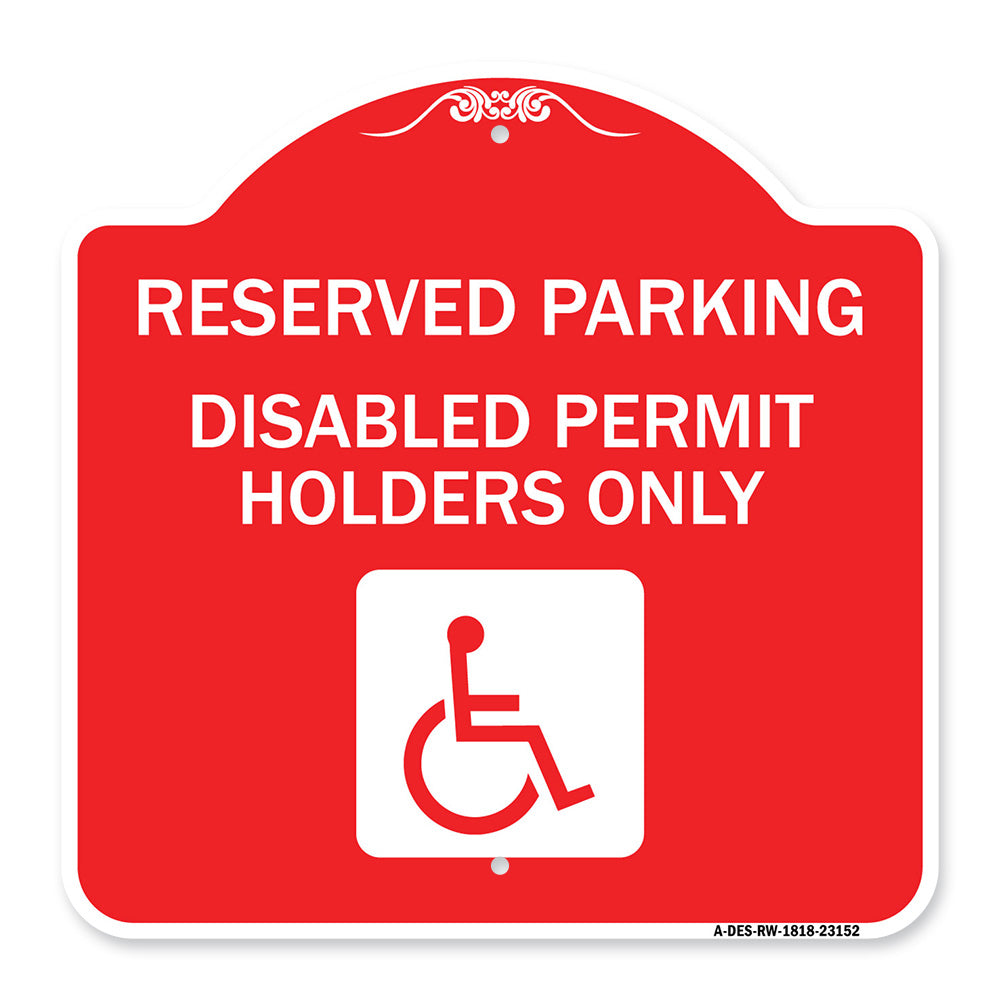 Reserved Parking - Disabled Permit Holders Only (With Updated Access Symbol)