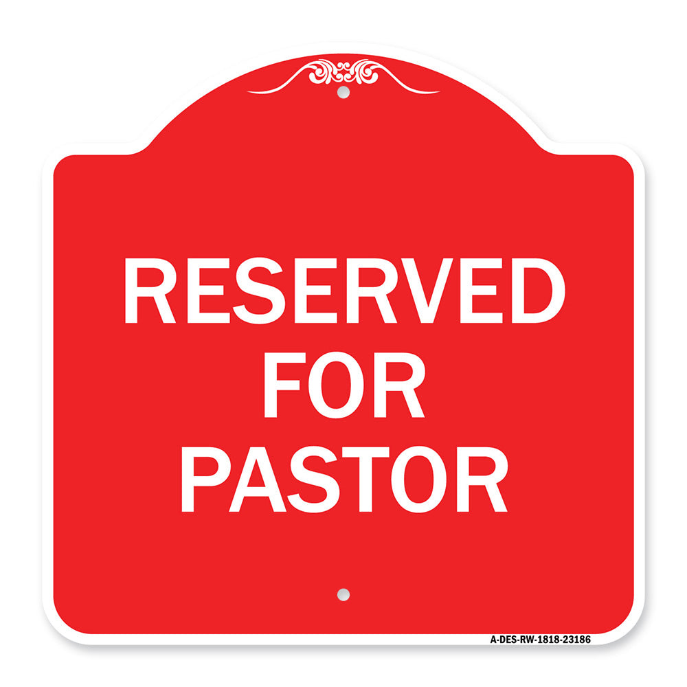 Reserved for Pastor