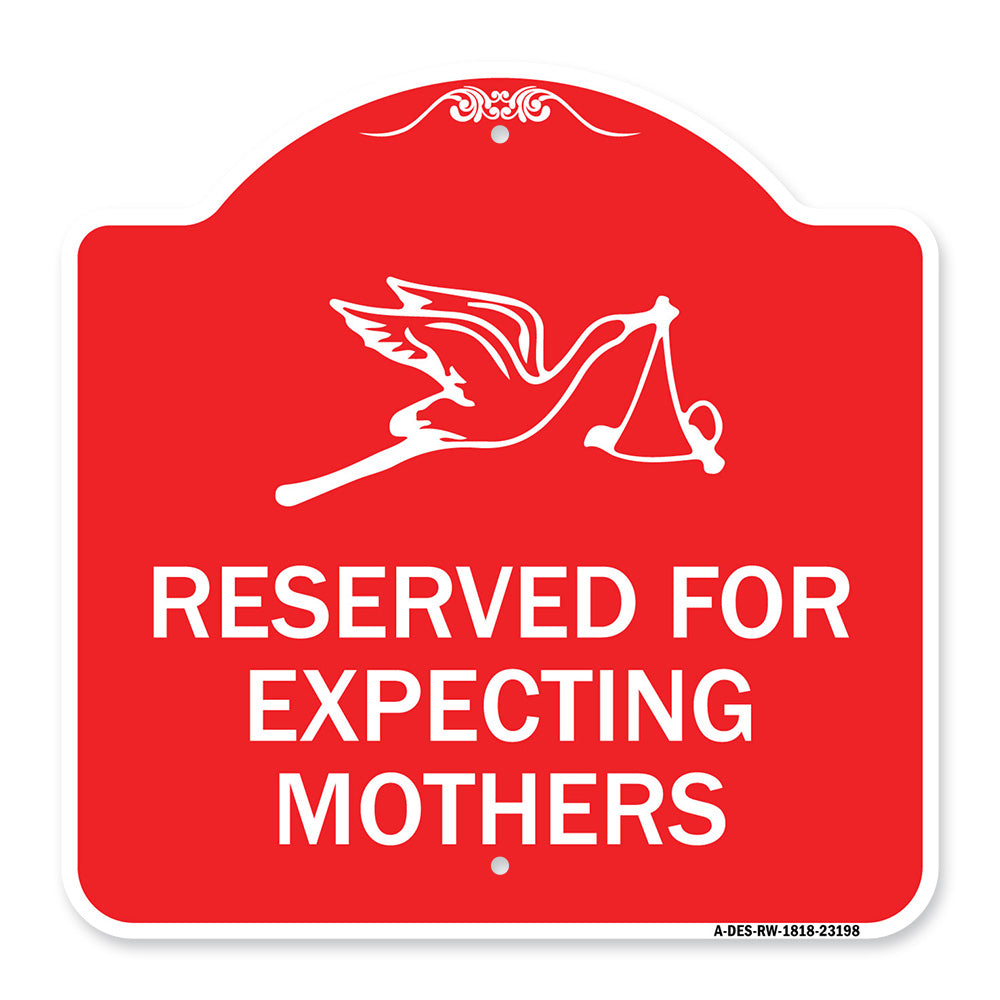 Reserved for Expecting Mothers