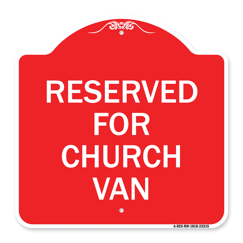 Reserved for Church Van
