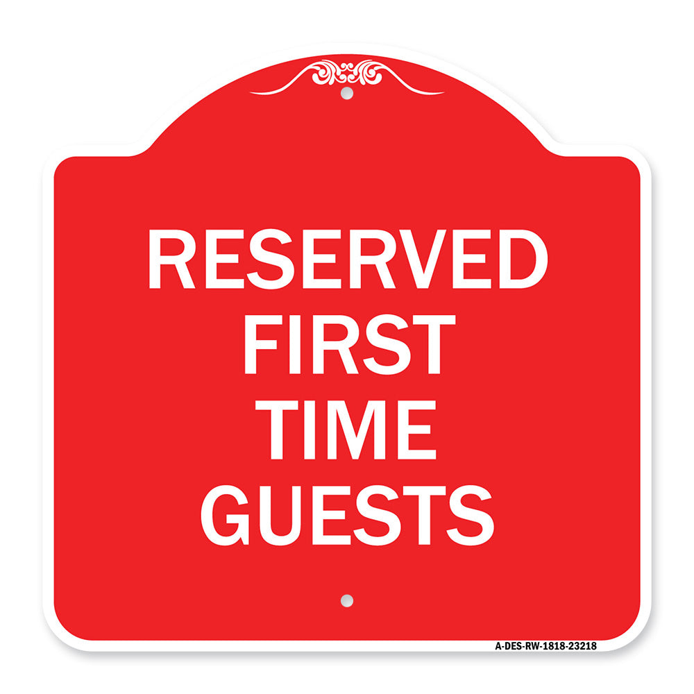 Reserved First Time Guests