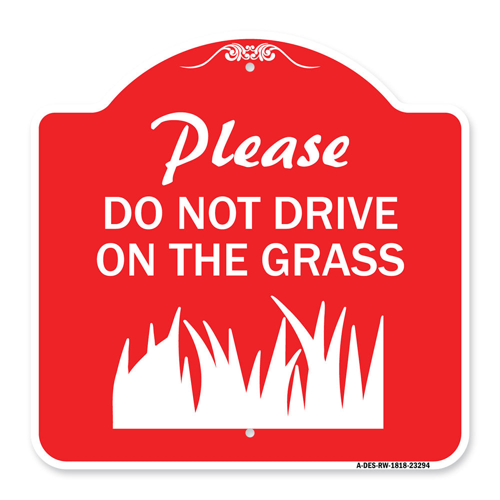 Please Do Not Drive on the Grass
