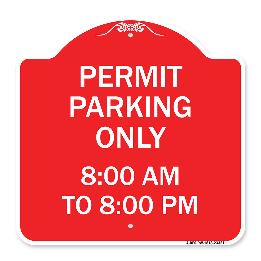 Permit Parking Only 8-00 Am to 8-00 Pm