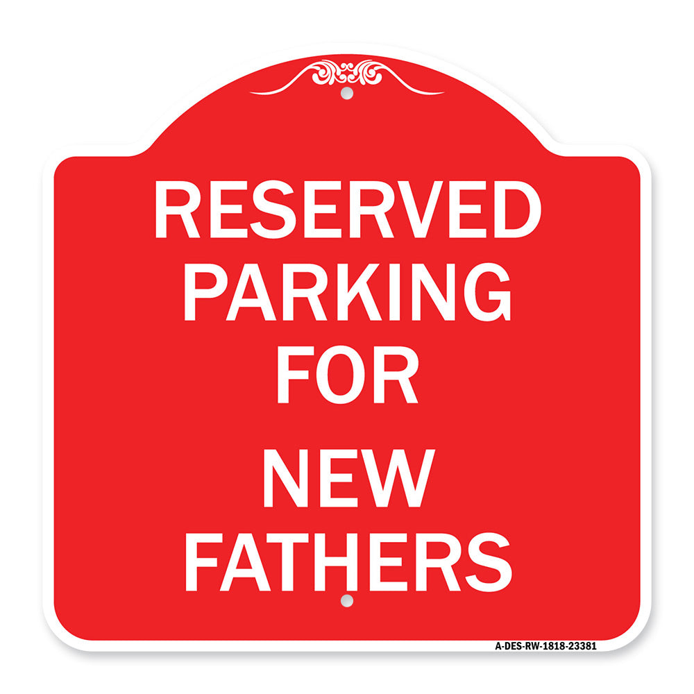 Parking Reserved for New Fathers