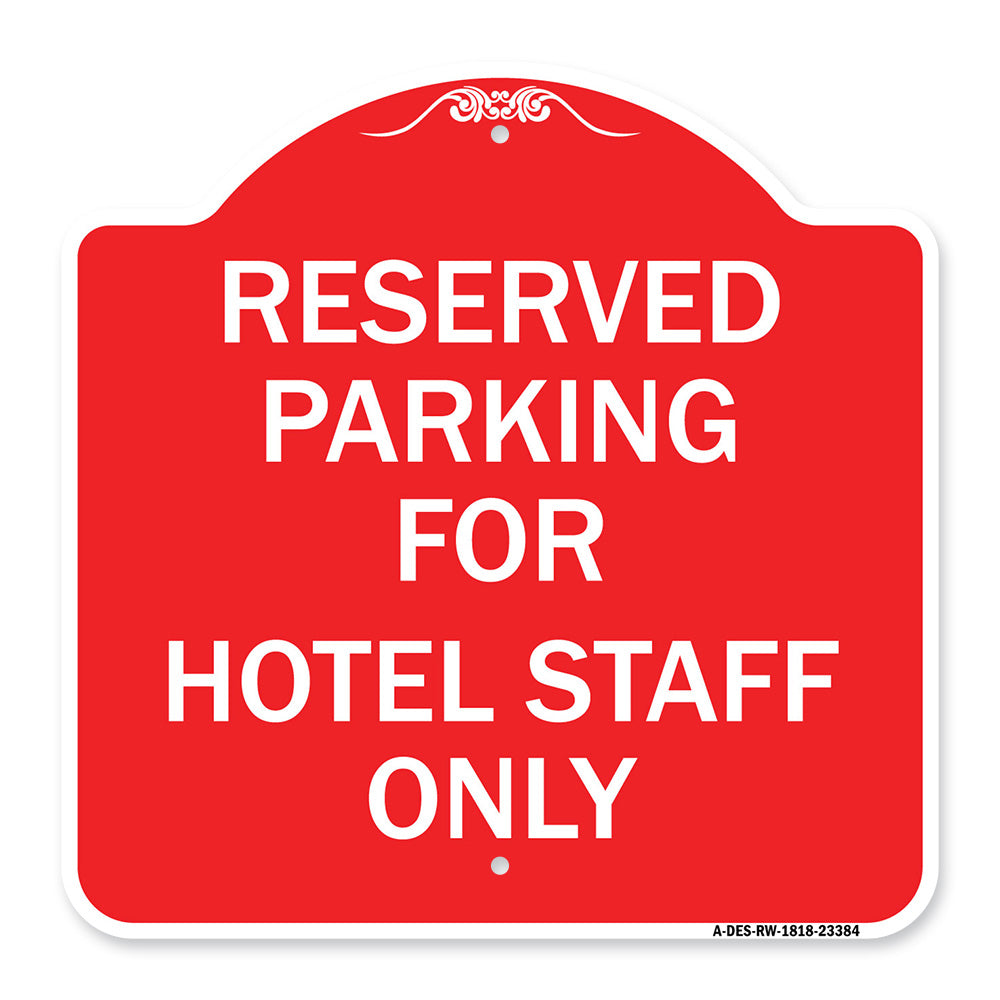 Parking Reserved for Hotel Staff Only