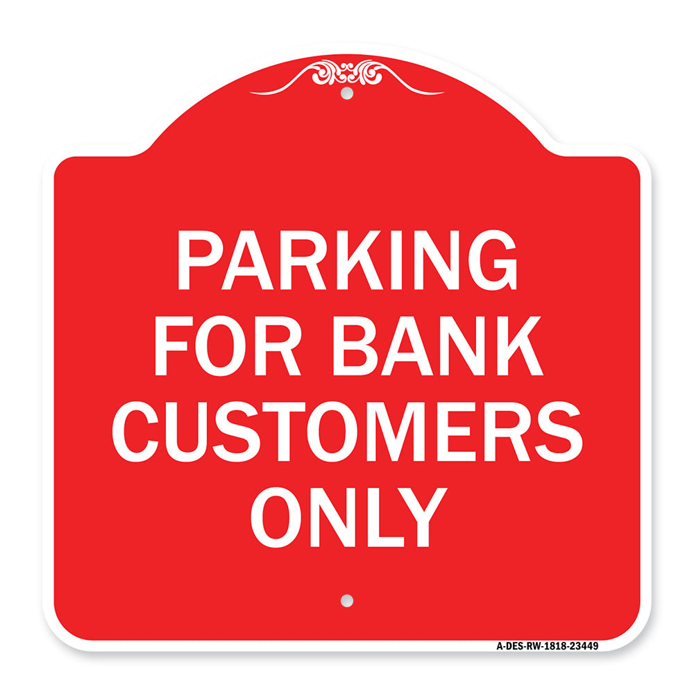 Parking for Bank Customers Only