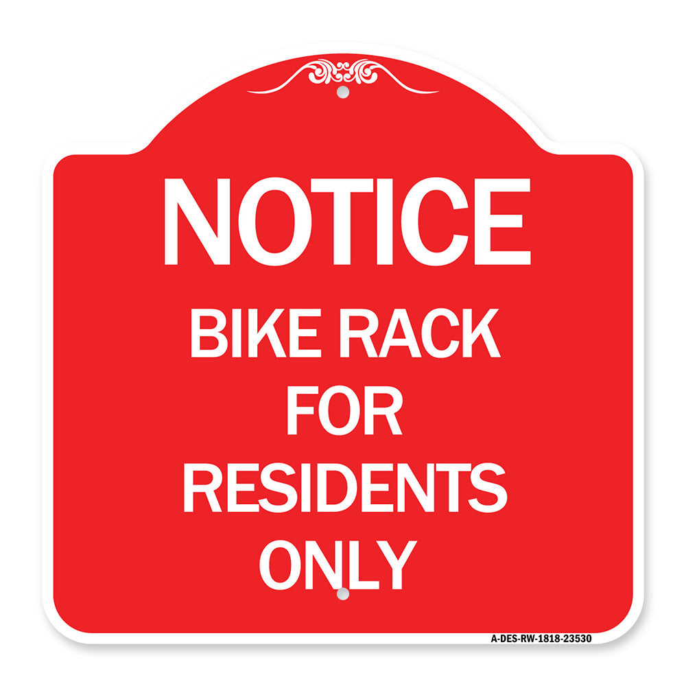 Notice Sign Bike Rack for Residents Only