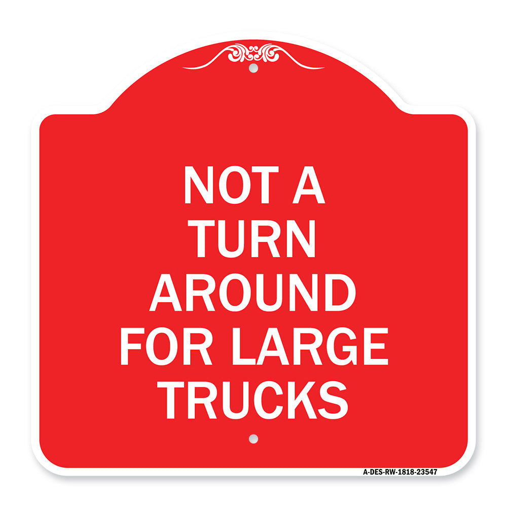 Not A Turn Around for Large Trucks