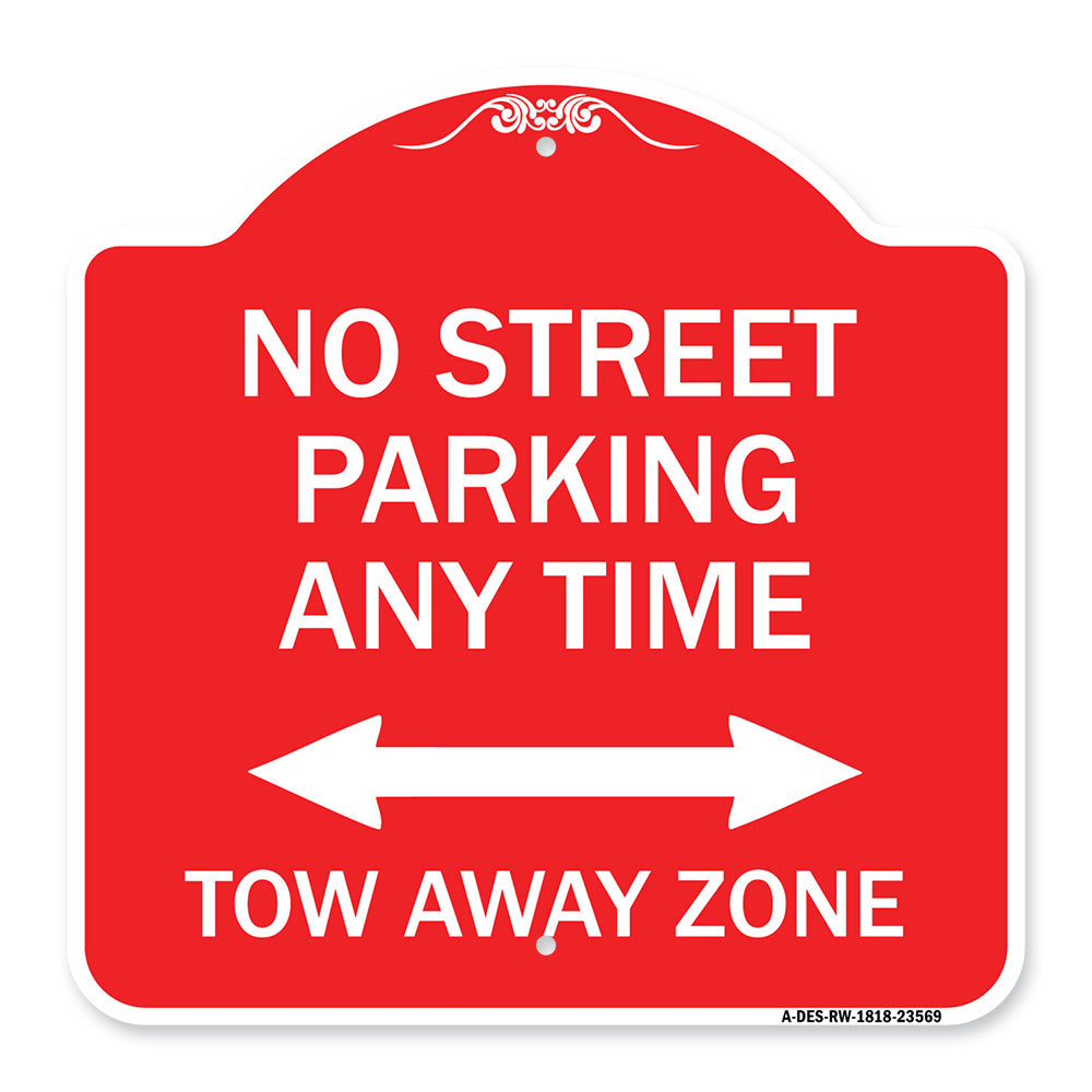 No Street Parking Anytime Tow Away Zone (With Bidirectional Arrow)