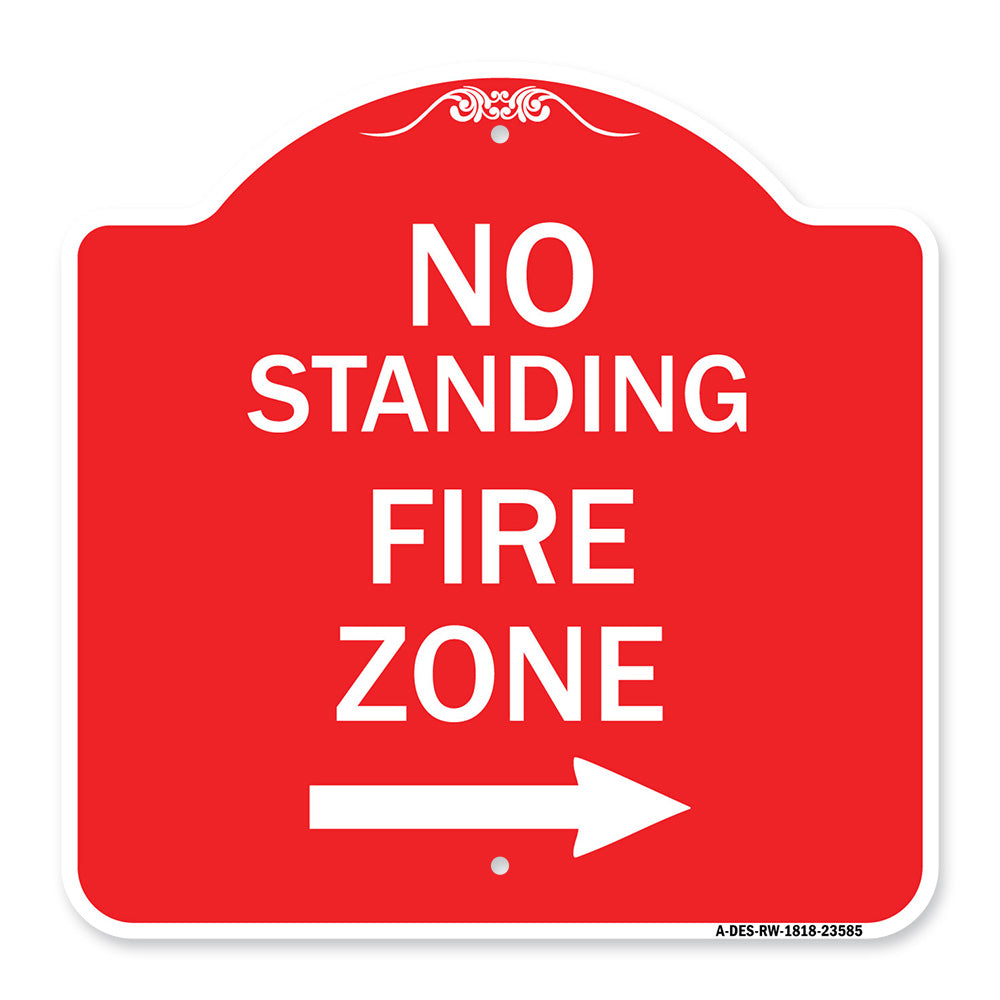 No Standing Fire Zone with Right Arrow
