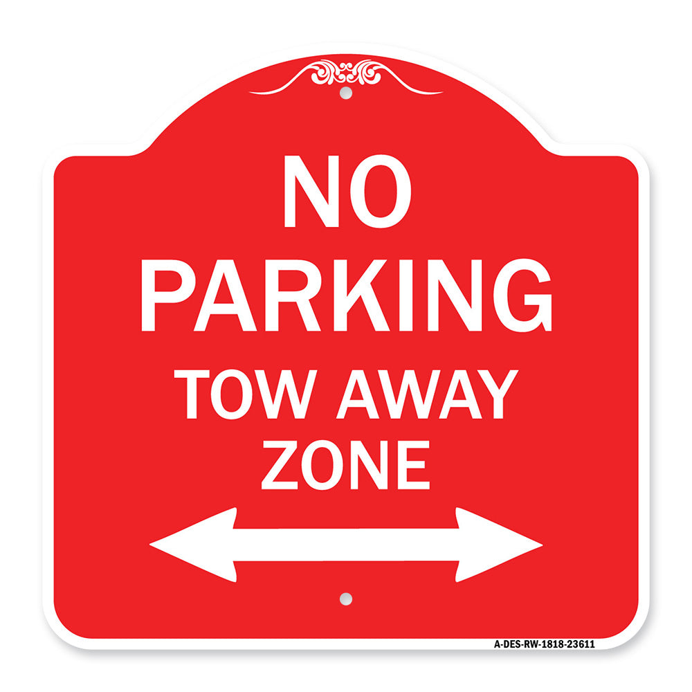 No Parking Tow Away Zone with Bidirectional Arrow