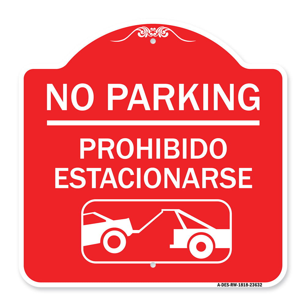No Parking - Prohibido Estacionarse (With Car Tow Graphic