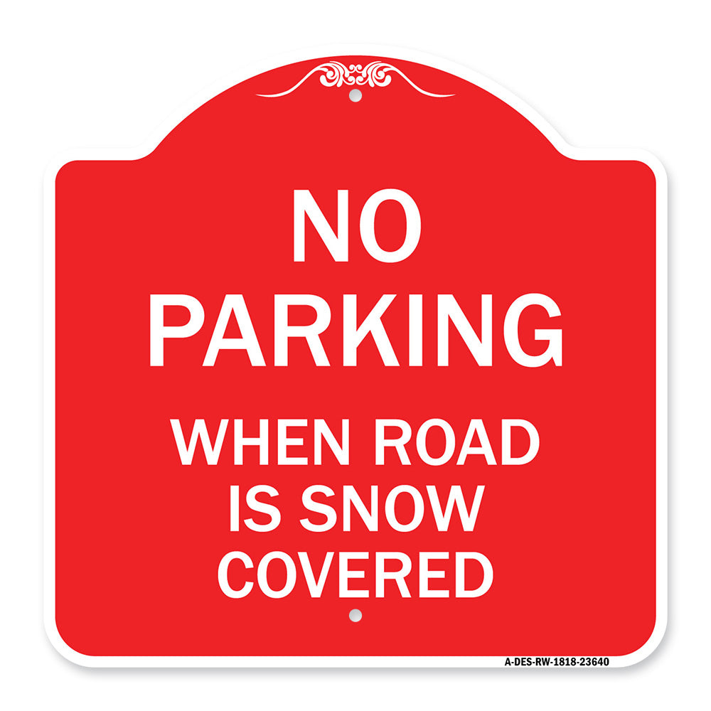 No Parking When Road Is Snow Covered