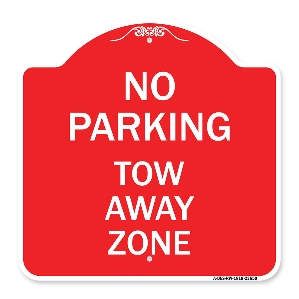 No Parking Tow Away Zone