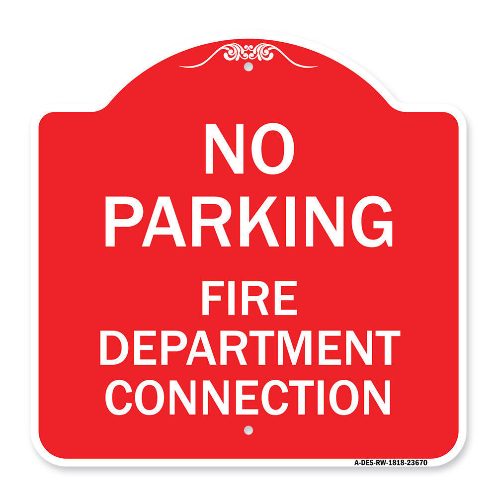 No Parking Sign No Parking - Fire Department Connection