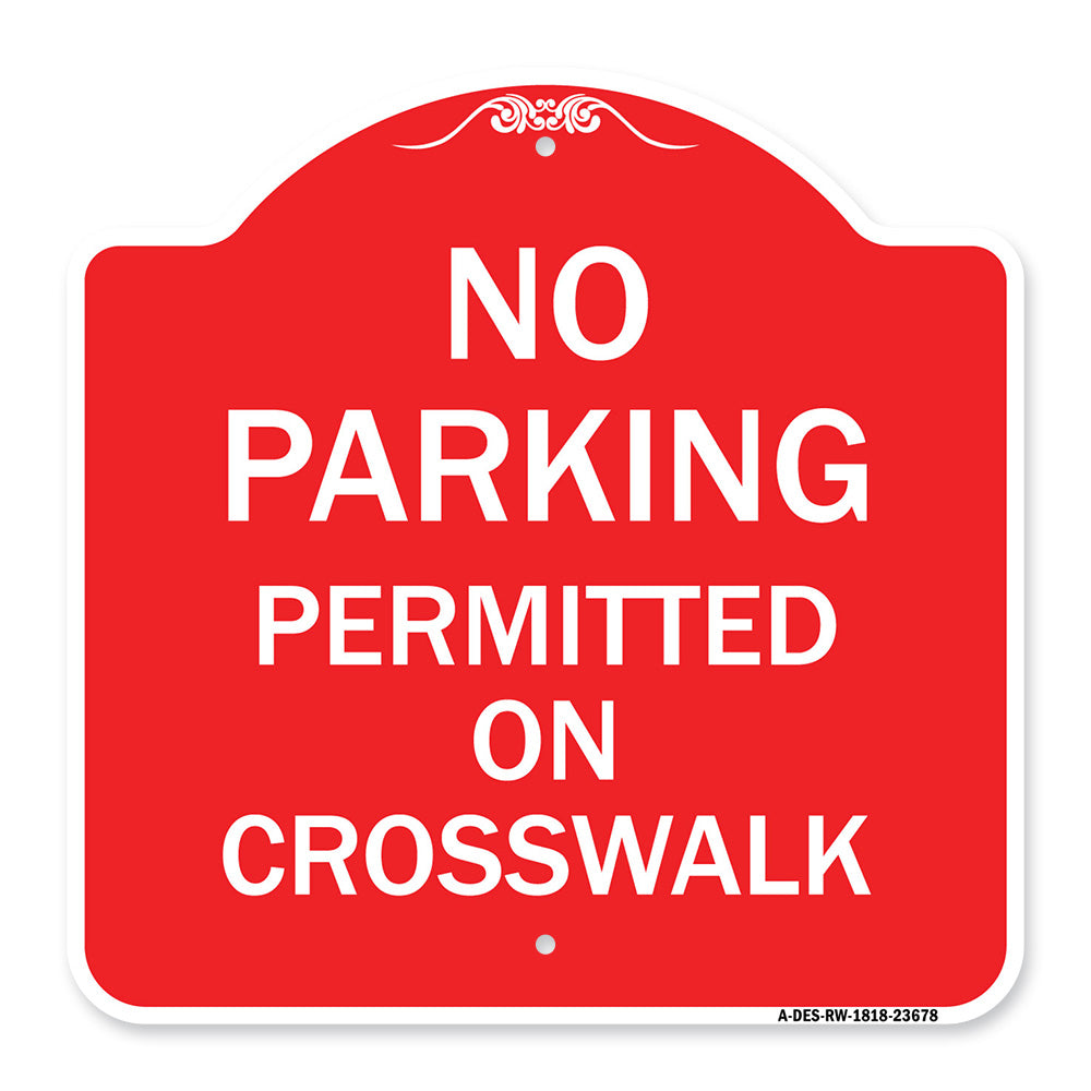 No Parking Permitted on Crosswalk