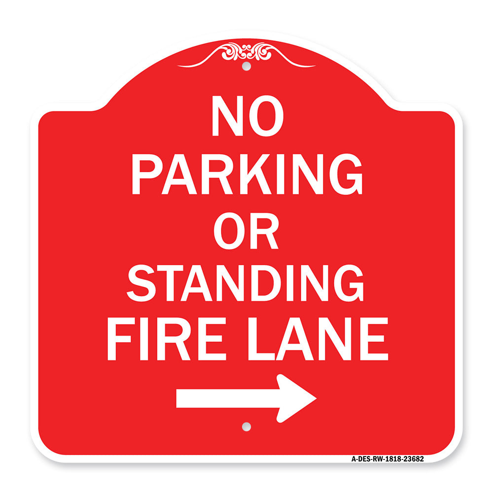 No Parking or Standing Fire Lane (With Right Arrow)