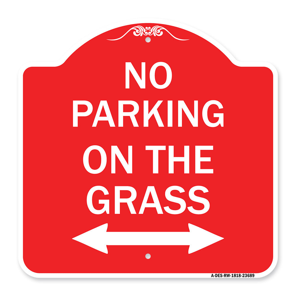 No Parking on the Grass (With Bidirectional Arrow