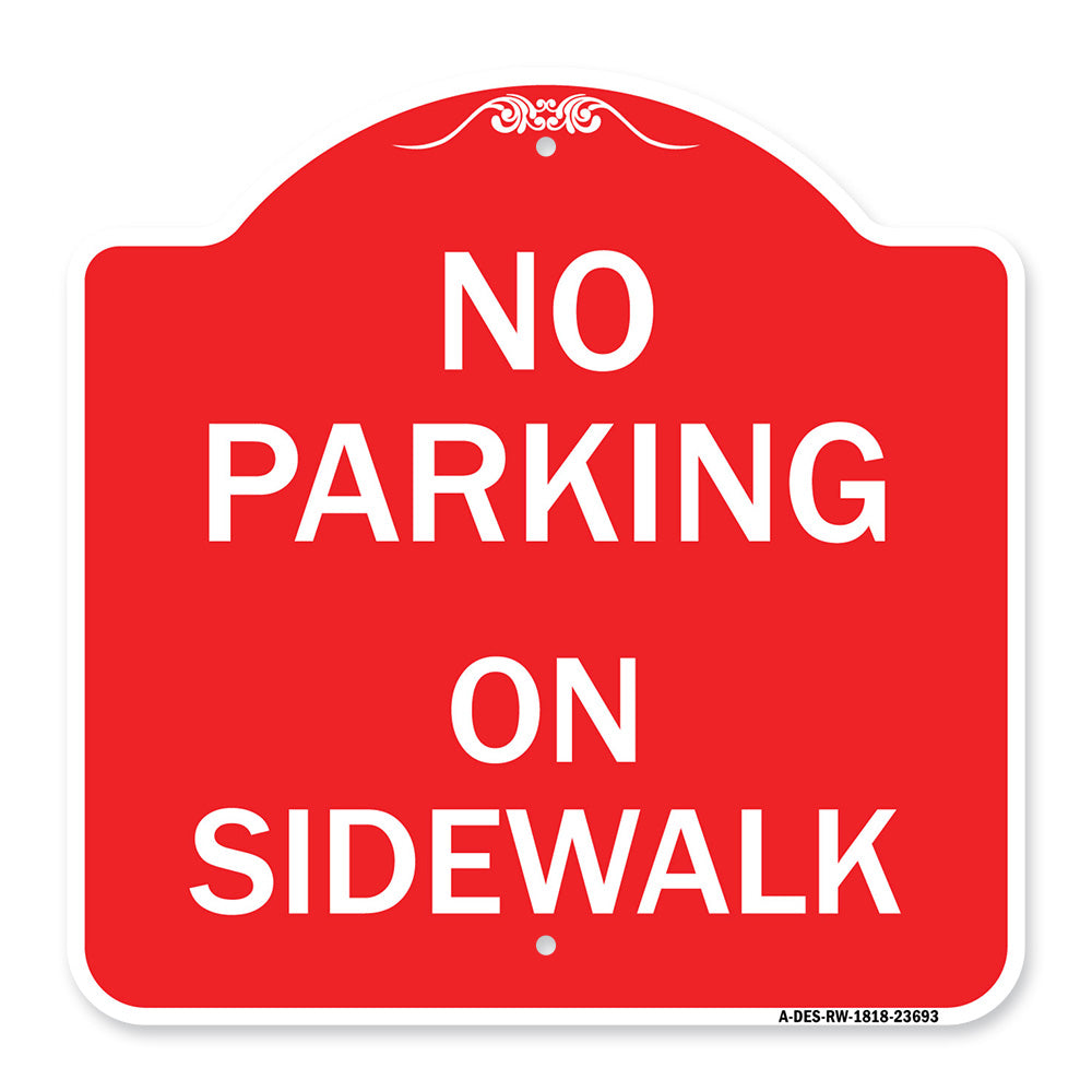 No Parking on Sidewalk Parking Sign