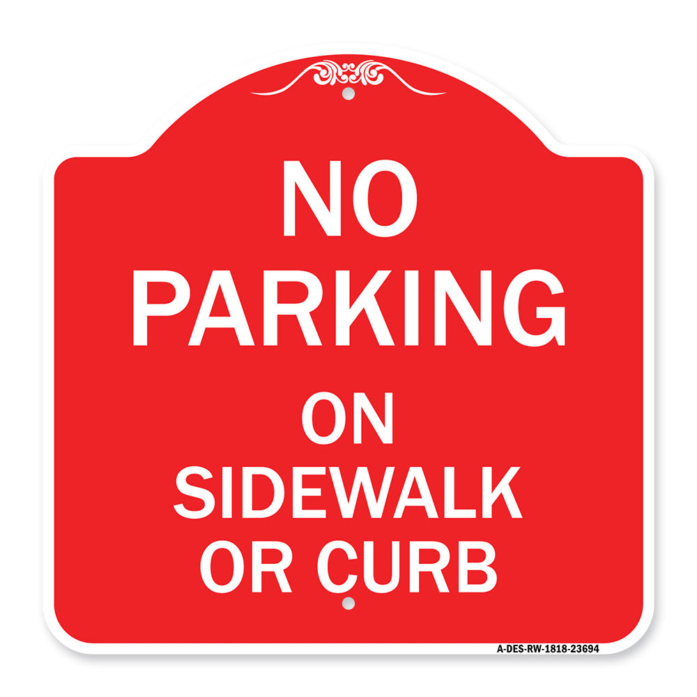 No Parking on Sidewalk or Curb