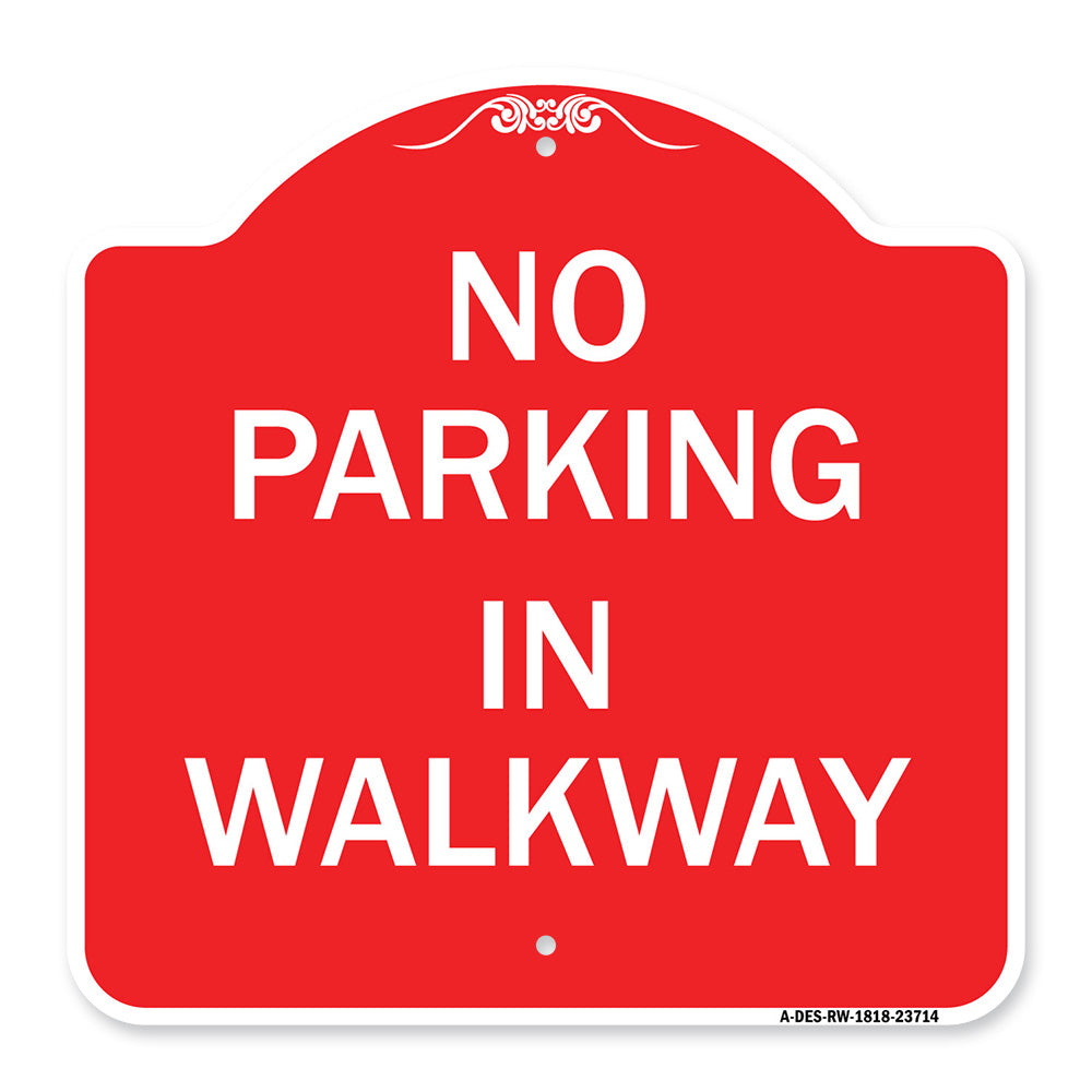 No Parking in Walkway